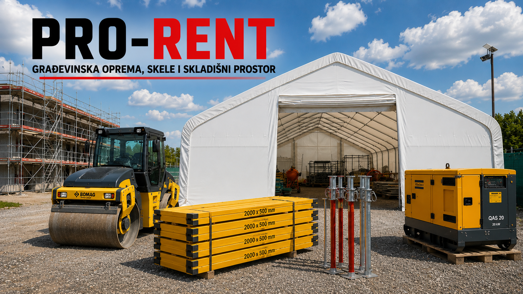 PRO-RENT građevinska oprema, fasadne skele, skladišni šator, valjak, žute oplate, podupirači i agregat za najam